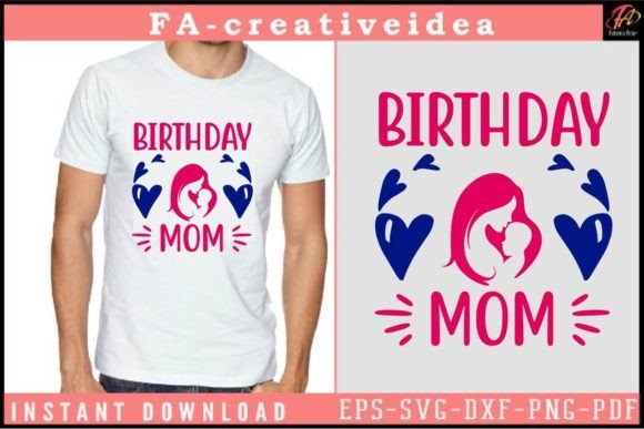 Birthday Mom Svg Design Review