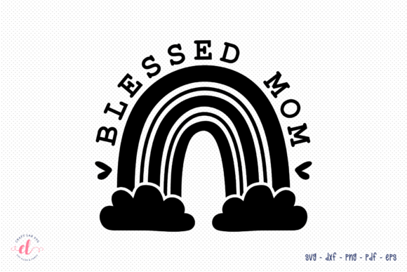 Blessed Mom Mother's Day SVG: Graphics for Crafts & Content