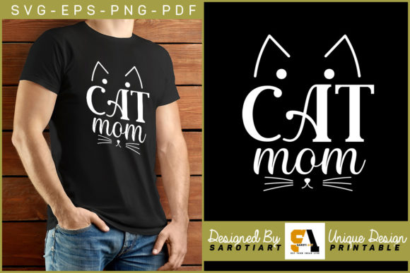 Cat Mom Svg T-shirt Design for Printable