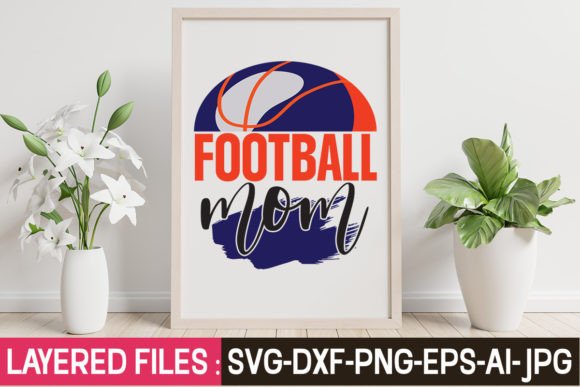 Football Mom Svg Cut File: Graphics and Crafts for Branding