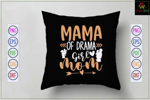 Mom Svg Design Mama of Drama Girl Mom