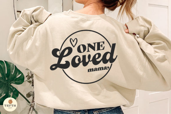 One Loved Mom SVG, Mother’s Day SVG